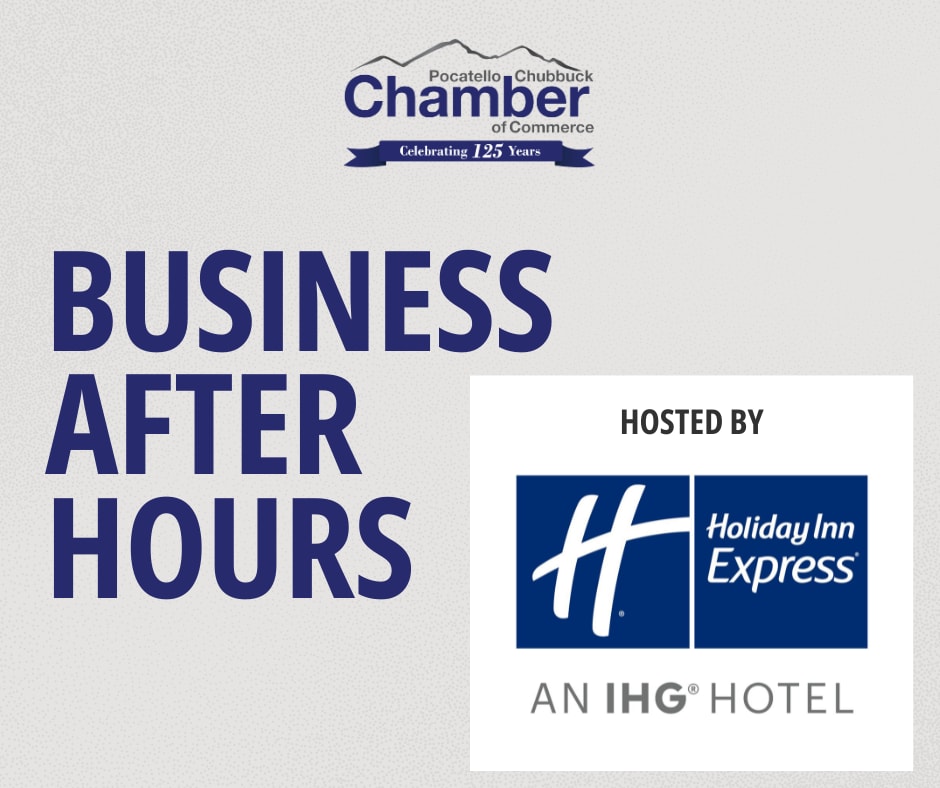 Business After Hours hosted by Holiday Inn Express, Pocatello, September 24, 2026