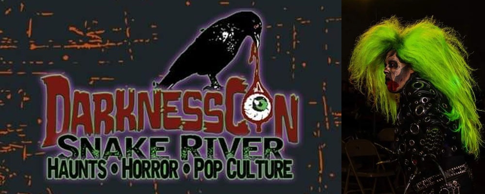 DarknessCon: Snake River, Pocatello, October 17, 2026